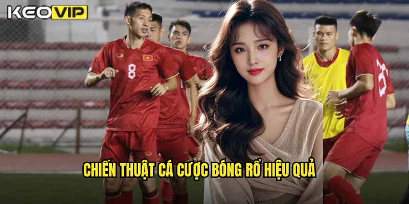Chiến Thuật Cá Cược Bóng Rổ Hiệu Quả
